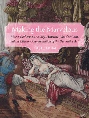 cover image of Making the Marvelous